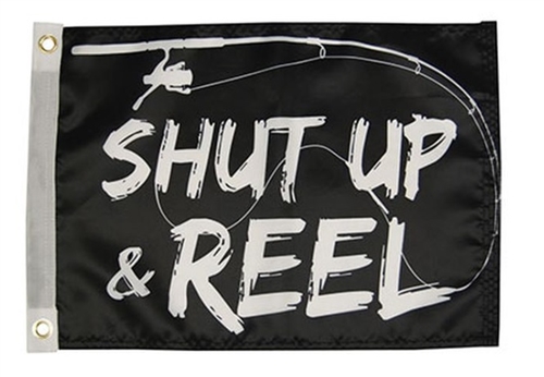 Taylor Made 1622 Shut Up & Reel Flag - 12" x 18"